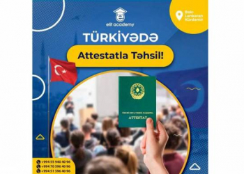 Yalnız attestatla Türkiyə universitetlərində təhsil imkanı